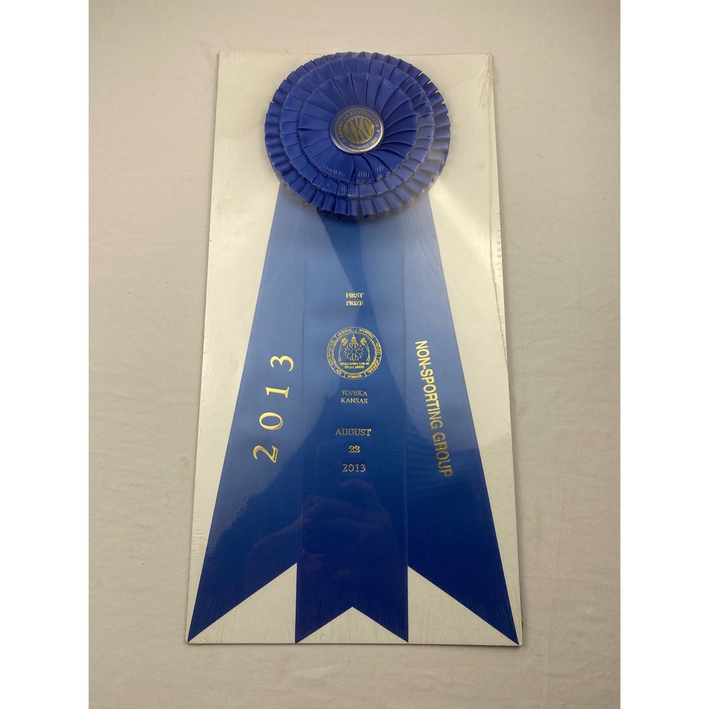 AKC 2013 First Prize Ribbon‎ Non-Sporting Group Topeka Kansas Dog Show Blue